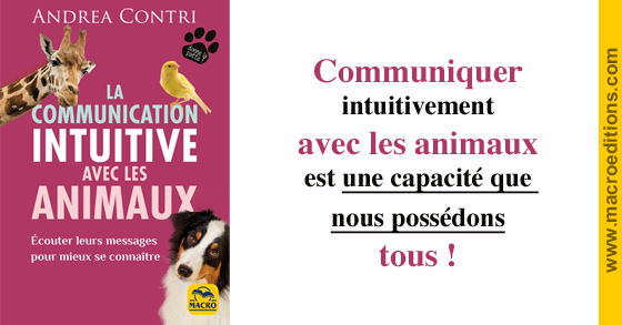 LIVRE - La communication intuitive avec les animaux