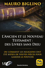 LIVRE - L’Ancien et le Nouveau Testament : des Livres sans Dieu