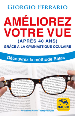 LIVRE - amélioréz votre vue après 40 ans