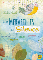 LIVRE - Les merveilles du silence