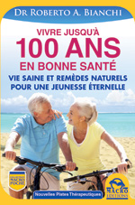 LIVRE vivre 100 ans en bone santé