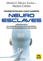 LIVRE : Neuro-Esclaves (3ième mise à jour)