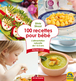 LIVRE 100 recettes pour bébé