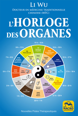 LIVRE - L'horloge des organes en médecine chinoise